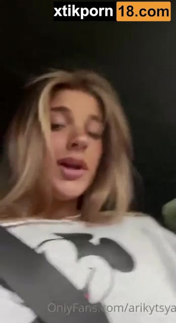 Ari Kytsya Onlyfans  – Rubing Pussy On Car